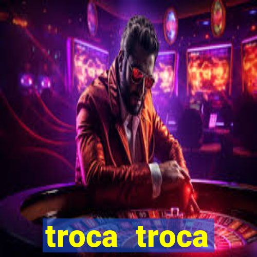 troca troca cruzeiro sp